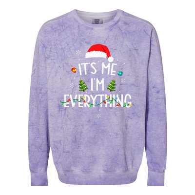 I Have Everything I Want For Christmas Its Me IM Everything Colorblast Crewneck Sweatshirt