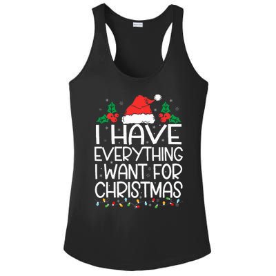 I Have Everything I Want For Christmas Its Me IM Everything Ladies PosiCharge Competitor Racerback Tank