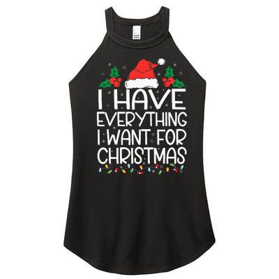 I Have Everything I Want For Christmas Its Me IM Everything Women's Perfect Tri Rocker Tank