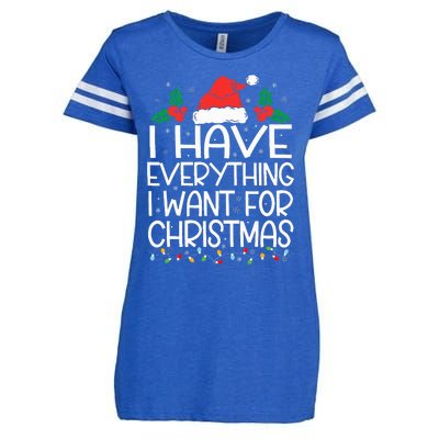 I Have Everything I Want For Christmas Its Me IM Everything Enza Ladies Jersey Football T-Shirt