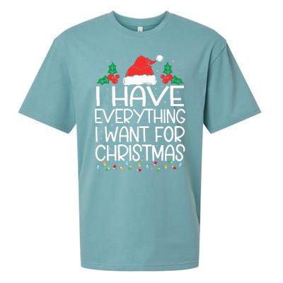 I Have Everything I Want For Christmas Its Me IM Everything Sueded Cloud Jersey T-Shirt