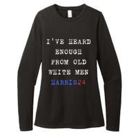 Ive Heard Enough From Old White Harris 2024 Womens CVC Long Sleeve Shirt