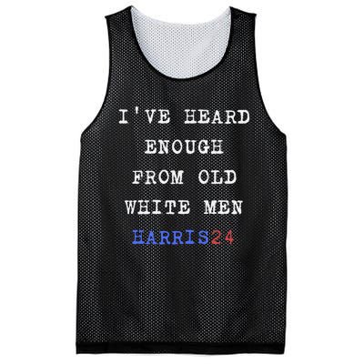 Ive Heard Enough From Old White Harris 2024 Mesh Reversible Basketball Jersey Tank