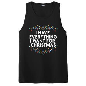 I Have Everything I Want For Christmas Its Me IM Everything PosiCharge Competitor Tank