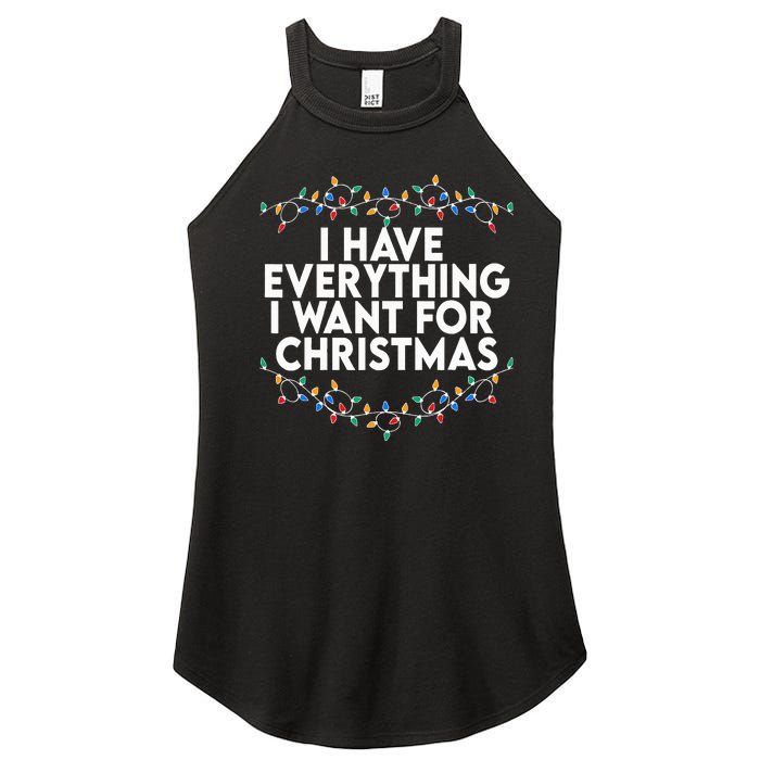 I Have Everything I Want For Christmas Its Me IM Everything Women's Perfect Tri Rocker Tank