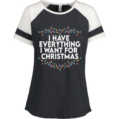 I Have Everything I Want For Christmas Its Me IM Everything Enza Ladies Jersey Colorblock Tee