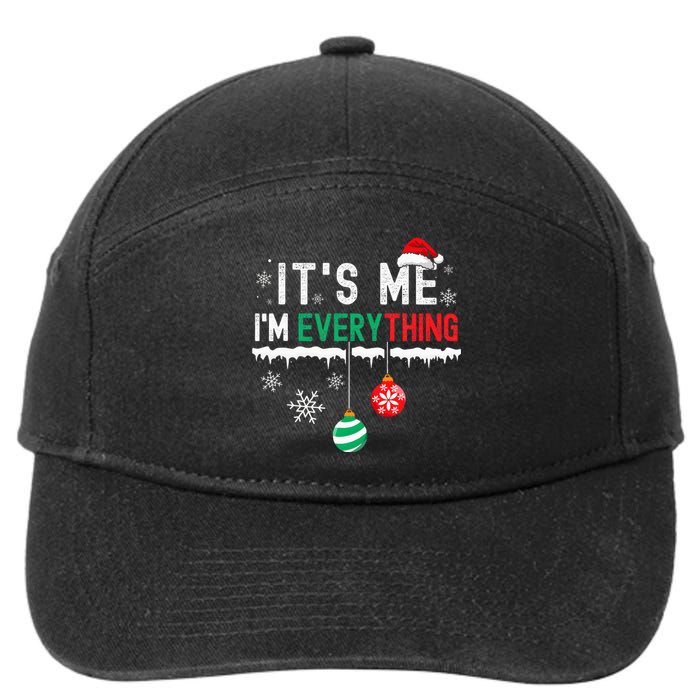 I Have Everything For Christmas And ItS Me Matching Couple 7-Panel Snapback Hat