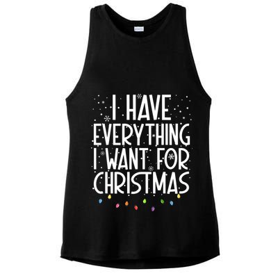 I Have Everything I Want For Christmas Festive Ladies PosiCharge Tri-Blend Wicking Tank