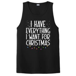 I Have Everything I Want For Christmas Festive PosiCharge Competitor Tank