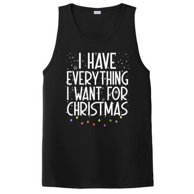 I Have Everything I Want For Christmas Festive PosiCharge Competitor Tank