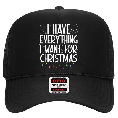 I Have Everything I Want For Christmas Festive Trucker Hat
