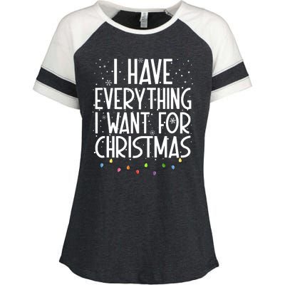 I Have Everything I Want For Christmas Festive Enza Ladies Jersey Colorblock Tee