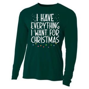 I Have Everything I Want For Christmas Festive Cooling Performance Long Sleeve Crew