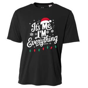 I Have Everything I Want For Christmas Its Me IM Everything Cooling Performance Crew T-Shirt