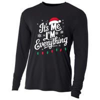 I Have Everything I Want For Christmas Its Me IM Everything Cooling Performance Long Sleeve Crew