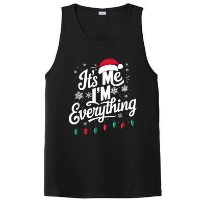 I Have Everything I Want For Christmas Its Me IM Everything PosiCharge Competitor Tank