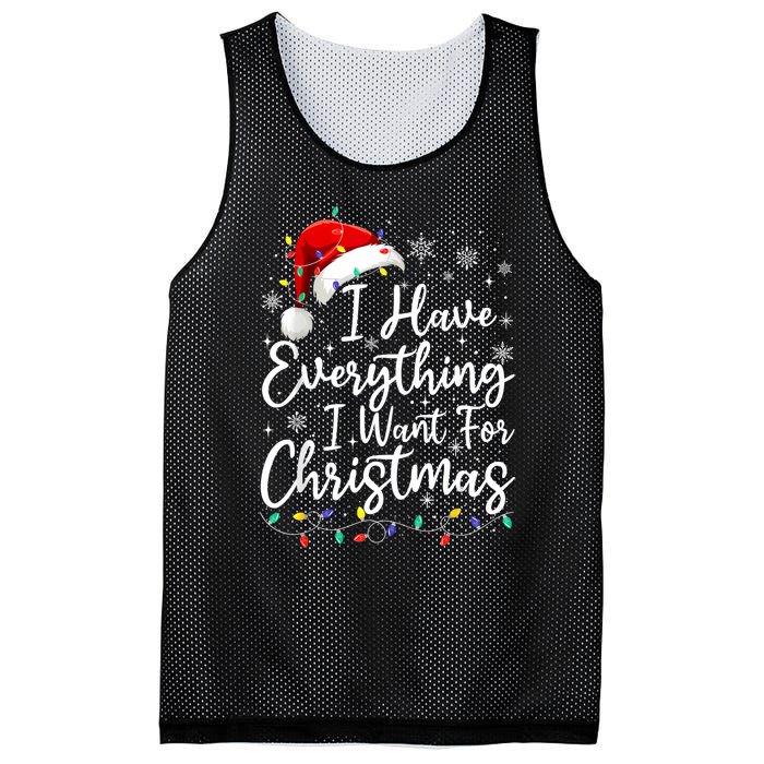 I Have Everything I Want For Christmas Its Me IM Everything Mesh Reversible Basketball Jersey Tank