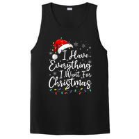 I Have Everything I Want For Christmas Its Me IM Everything PosiCharge Competitor Tank