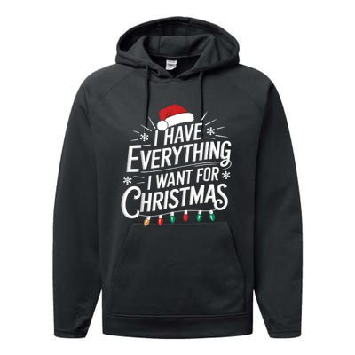 I Have Everything I Want For Christmas Couples Matching Performance Fleece Hoodie