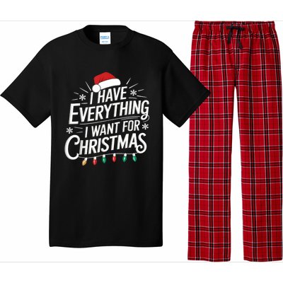 I Have Everything I Want For Christmas Couples Matching Pajama Set