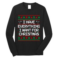 I Have Everything I Want For Christmas Couples Matching Long Sleeve Shirt