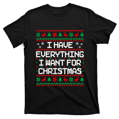 I Have Everything I Want For Christmas Couples Matching T-Shirt