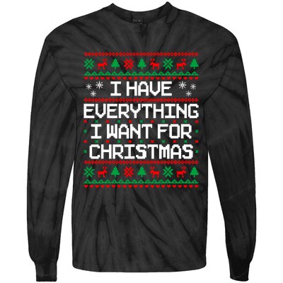 I Have Everything I Want For Christmas Couples Matching Tie-Dye Long Sleeve Shirt