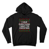 I Have Everything I Want For Christmas Couples Matching Tall Hoodie