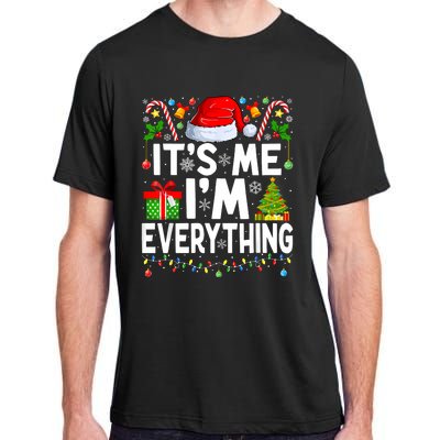 I Have Everything I Want For Christmas Couple Xmas Couples Adult ChromaSoft Performance T-Shirt