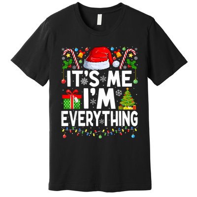 I Have Everything I Want For Christmas Couple Xmas Couples Premium T-Shirt