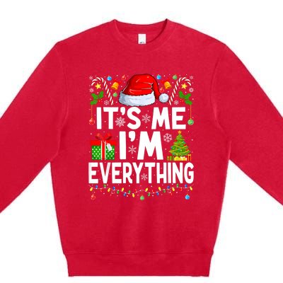 I Have Everything I Want For Christmas Couple Xmas Couples Premium Crewneck Sweatshirt