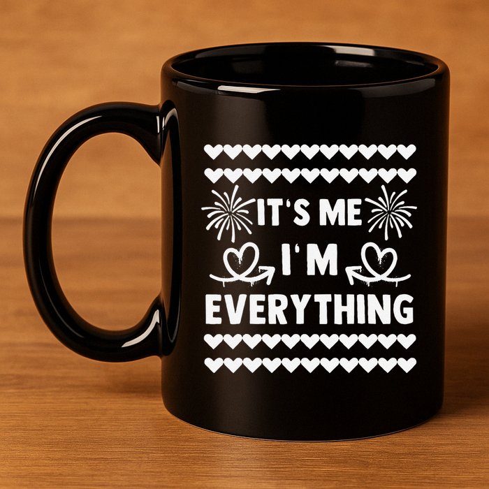 I Have Everything I Want For New Year 2025matching Couples 11oz C Handle Ceramic Mug