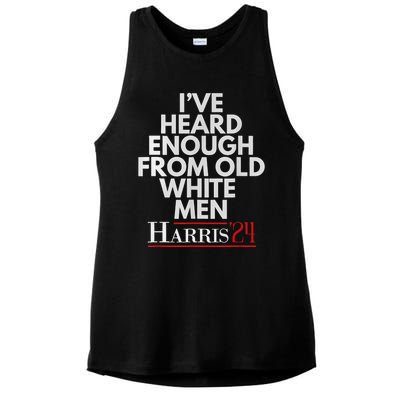 Ive Heard Enough From Old White Kamala Harris 2024 Ladies PosiCharge Tri-Blend Wicking Tank