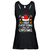 I Have Everything I Want For Christmas Its Me IM Everything Ladies Essential Flowy Tank