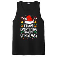 I Have Everything I Want For Christmas Its Me IM Everything PosiCharge Competitor Tank