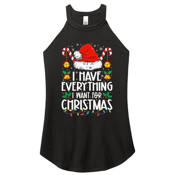 I Have Everything I Want For Christmas Its Me IM Everything Women's Perfect Tri Rocker Tank