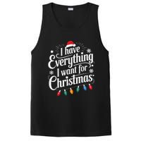 I Have Everything I Want For Christmas Its Me IM Everything PosiCharge Competitor Tank