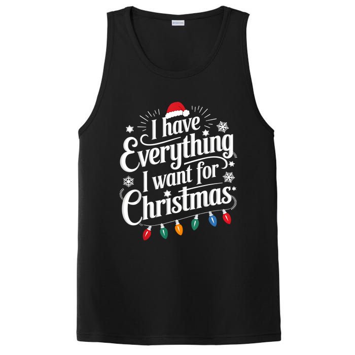 I Have Everything I Want For Christmas Its Me IM Everything PosiCharge Competitor Tank