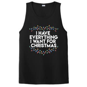 I Have Everything I Want For Christmas Funny Xmas Couples PosiCharge Competitor Tank