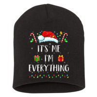 I Have Everything I Want For Christmas Its Me IM Everything Short Acrylic Beanie