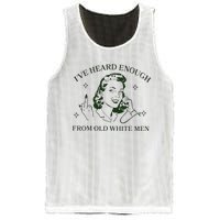 IVe Heard Enough From Old White Mesh Reversible Basketball Jersey Tank