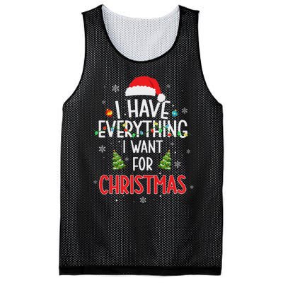 I Have Everything I Want For Christmas Its Me IM Everything Mesh Reversible Basketball Jersey Tank