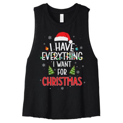 I Have Everything I Want For Christmas Its Me IM Everything Women's Racerback Cropped Tank