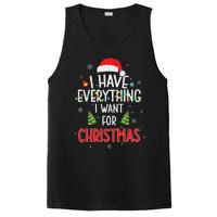 I Have Everything I Want For Christmas Its Me IM Everything PosiCharge Competitor Tank