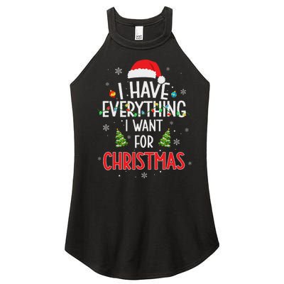 I Have Everything I Want For Christmas Its Me IM Everything Women's Perfect Tri Rocker Tank