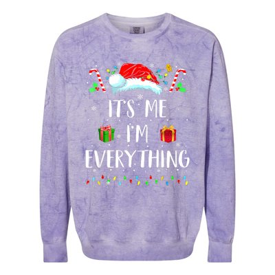 I Have Everything I Want For Christmas Its Me IM Everything Colorblast Crewneck Sweatshirt