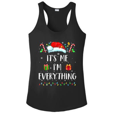 I Have Everything I Want For Christmas Its Me IM Everything Ladies PosiCharge Competitor Racerback Tank