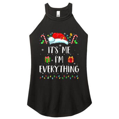 I Have Everything I Want For Christmas Its Me IM Everything Women's Perfect Tri Rocker Tank