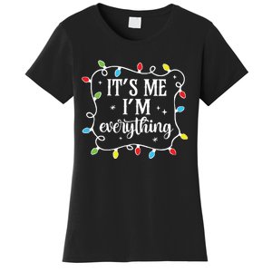 I Have Everything I Want For Christmas His And Her Christmas Women's T-Shirt