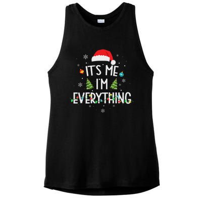 I Have Everything I Want For Christmas Its Me IM Everything Ladies PosiCharge Tri-Blend Wicking Tank